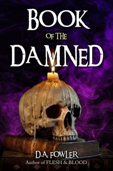Cover for D A Fowler · The Book of the Damned (Paperback Bog) (2020)