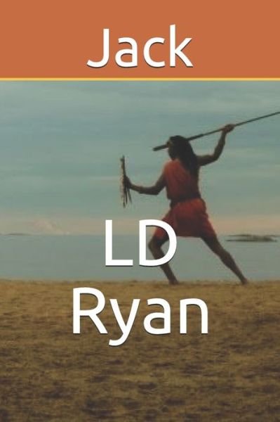 Cover for LD Ryan · Jack (Pocketbok) (2020)