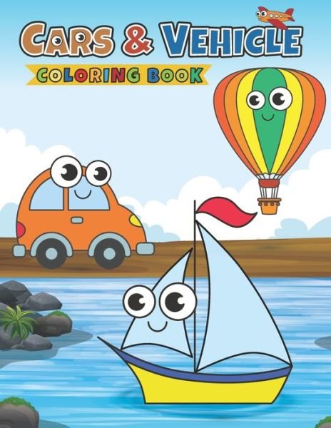 Cover for Ekisia Happy Dream · Cars &amp; Vehicle Coloring Book (Paperback Bog) (2020)