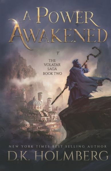 Cover for D K Holmberg · A Power Awakened (Paperback Book) (2020)