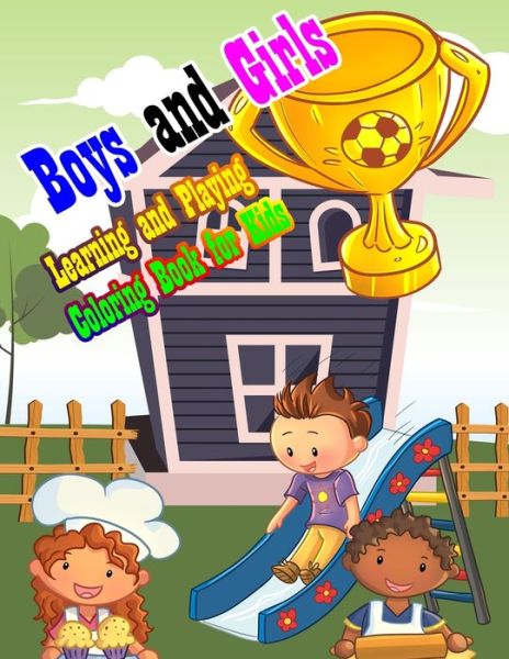 Cover for Nicky And Jerry · Boys and Girls Learning and Playing Coloring Book for Kids (Paperback Book) (2020)