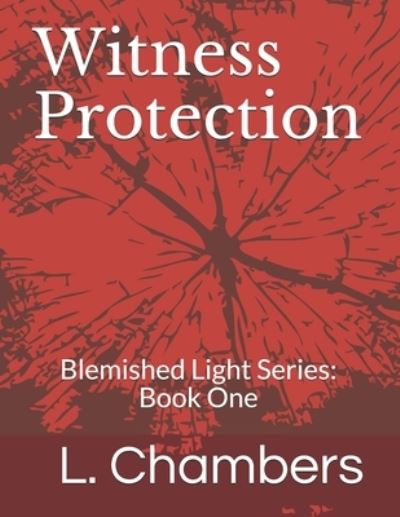 Cover for L Chambers · Witness Protection (Paperback Book) (2021)