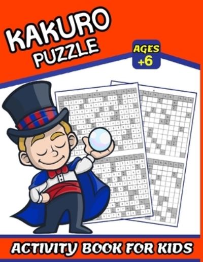 Cover for Salheddine Activity Book · Kakuro Puzzle Activity Book For Kids (Paperback Book) (2021)