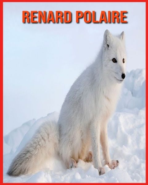 Cover for Alicia Moore · Renard Polaire (Paperback Book) (2021)