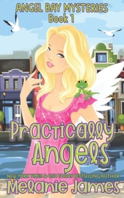 Cover for Melanie James · Practically Angels (Paperback Book) (2021)