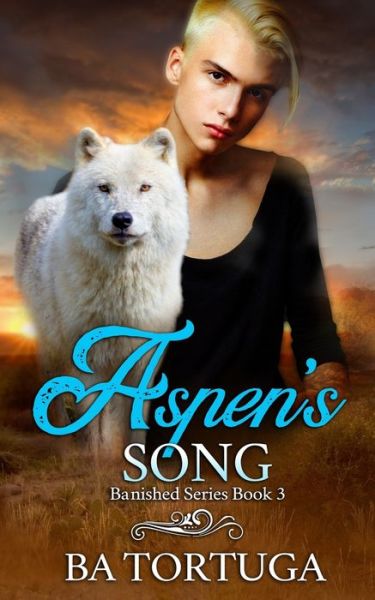 Cover for Ba Tortuga · Aspen's Song (Paperback Book) (2021)