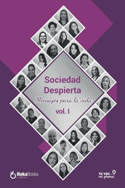 Cover for Silvia Garcia Tapia · Sociedad despierta: Mensajes para la vida (Paperback Book) (2021)