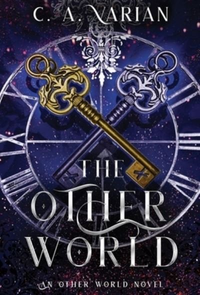 Cover for C A Varian · The Other World - Other World (Hardcover Book) (2022)
