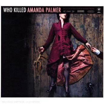 Cover for Amanda Palmer · Who Killed Amanda Palmer? (CD) (2008)
