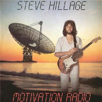 Cover for Steve Hillage · Motivation Radio (CD) (2006)