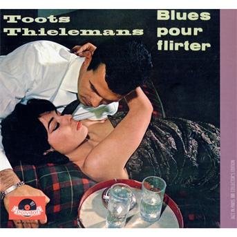 Blues Pour Flirter - Toots Thielemans - Musik - UNIVERSAL - 0600753256558 - 12. september 2001