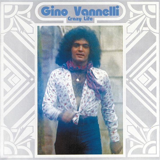 Cover for Gino Vannelli · Crazy Life (CD) (2022)