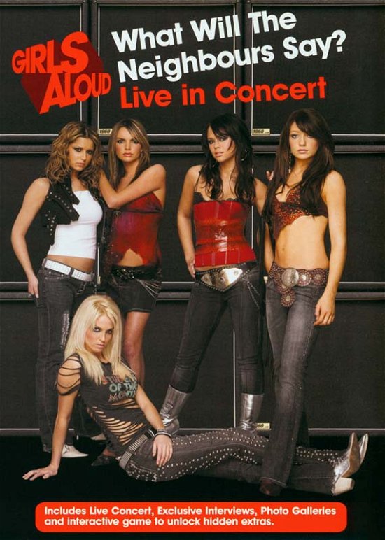 Girls Aloud - What Will The Neighbours Say? Live in Concert - Girls Aloud - What Will The Neighbours Say? Live in Concert - Elokuva - Universal - 0602498751558 - tiistai 16. joulukuuta 2008