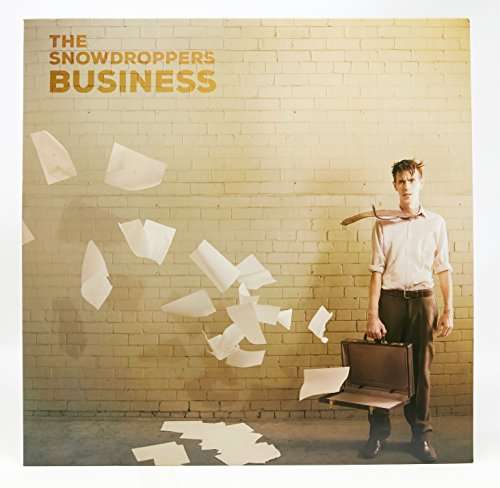 Business - Snowdroppers - Musik - UNIVERSAL - 0602547516558 - 2. oktober 2015