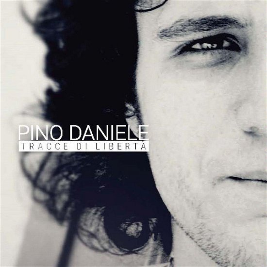 Cover for Pino Daniele · Tracce Di Liberta (CD) [Deluxe edition] (2015)