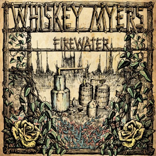 Cover for Whiskey Myers · Fire Water (CD) [Digipak] (2017)