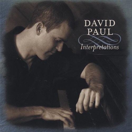 Cover for David Paul · Interpretations (CD) (2005)