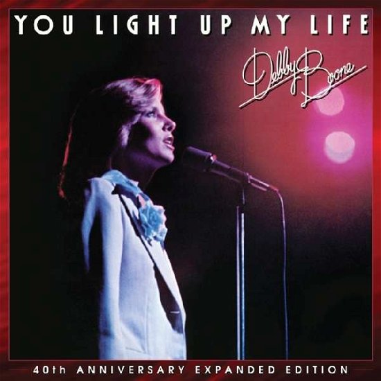 Cover for Debby Boone · You Light Up My Life (40th Anniversary Expanded Edition) (CD) (2017)