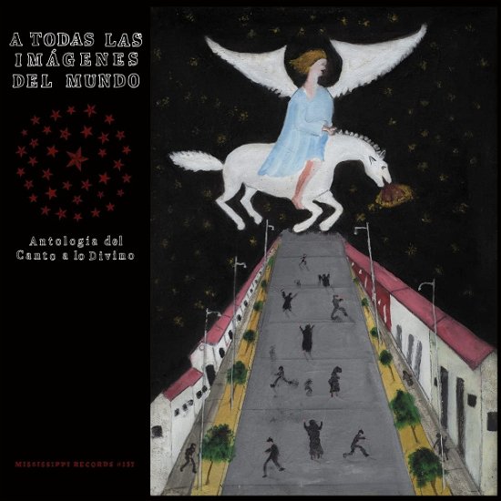 Cover for A TODAS LAS IM?GENES DEL MUNDO · Canto A Lo Divino (LP) (2023)