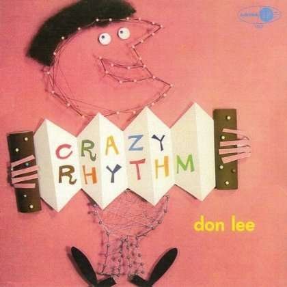 Cover for Don Lee · Crazy Rhythm (CD) (2011)