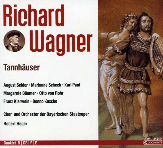 Tannhauser - Wagner / Seider Schech Paul / Heger (1951) - Musikk - RED INK - 0885150230558 - 29. mars 2011