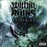 Cover for Within the Ruins · Phenomena (LP) (2017)