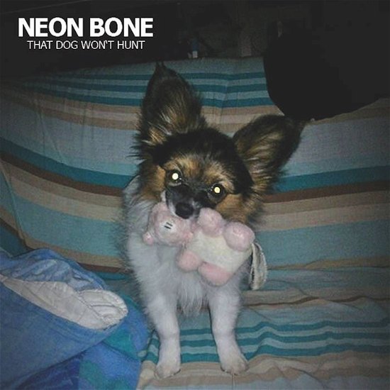 Cover for Neon Bone · That Dog Won't Hurt (LP) (2018)