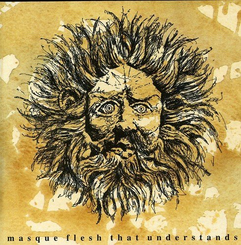 Cover for Masque · Flesh That Understands (CD) (2001)