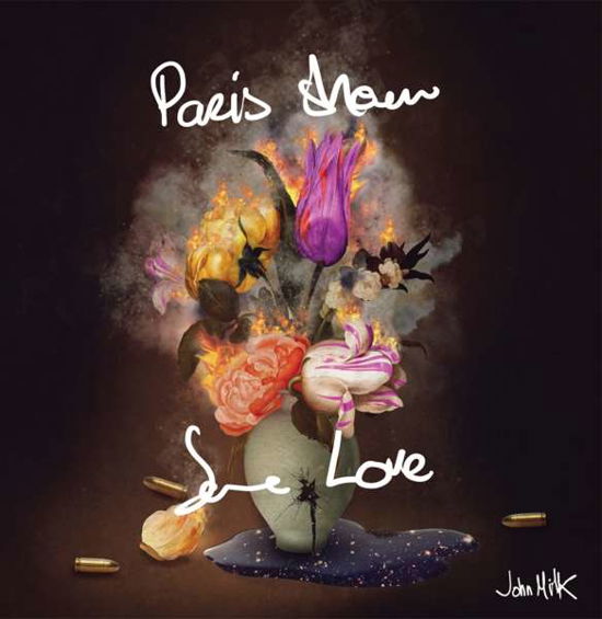 Cover for John Milk · Paris Show Me Some Love (LP) (2017)