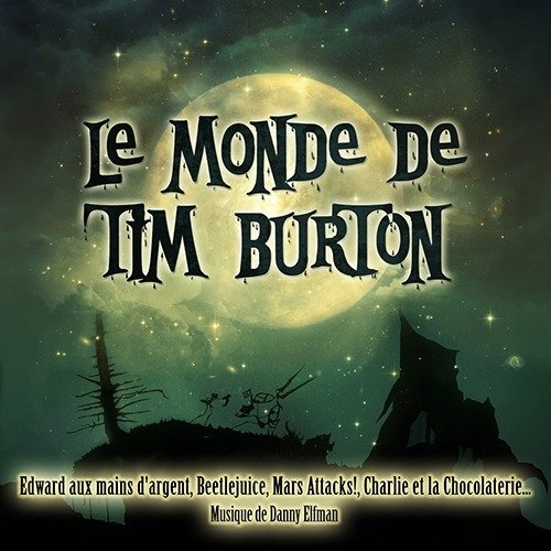 Le Monde De Tim Burton - O.s.t - Musik - SILVA FRANCE - 3700403515558 - 25. maj 2018