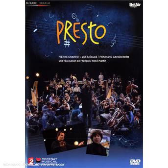 Presto Vol.1 - Les Siecles / Francois-Xavier Roth - Elokuva - MIRARE - 3760127220558 - torstai 13. joulukuuta 2007