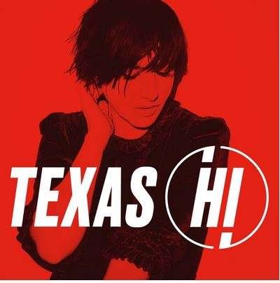 Hi (Limited Signed Deluxe) - Texas - Música -  - 4050538669558 - 28 de maio de 2021