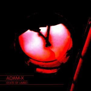 Adam X · State of Limbo (CD) (2010)