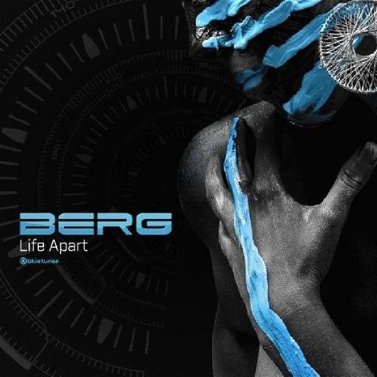 Life Apart - Berg - Muziek - BLUE TUNES - 4250250406558 - 28 oktober 2014