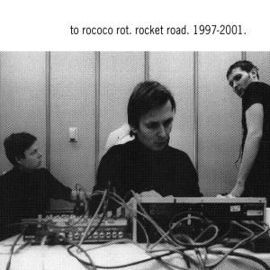 Cover for To Rococo Rot · Rocket Road (CD) (2012)