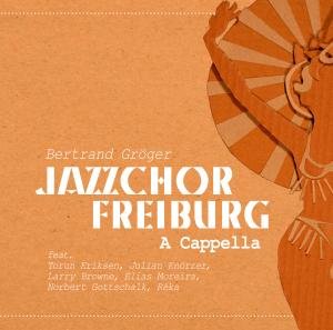 Cover for Jazzchor Freiburg · A Cappella (CD) (2012)