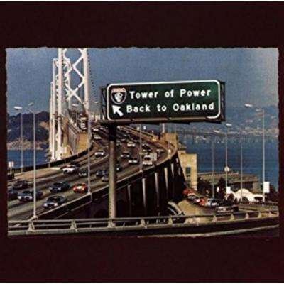 Cover for Tower of Power · Back to Oakland (CD) (2018)