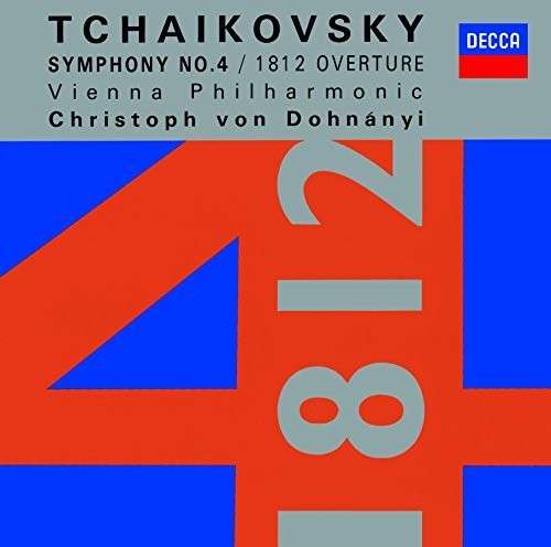 Cover for Christoph Von Dohnanyi · Tchaikovsky: Symphony No.4. 1812 Overture (CD) (2014)