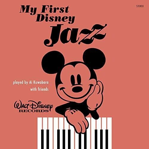 Cover for Ai Kuwabara · My First Disney Jazz by Ai Kuwabara with Friends (CD) (2019)