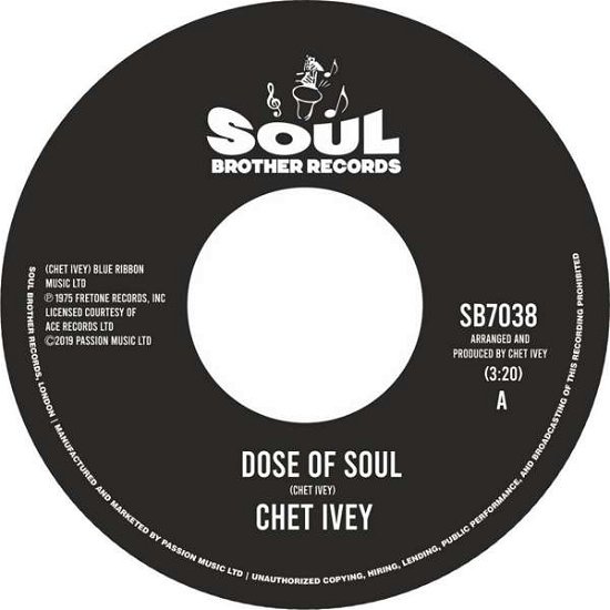 Dose Of Soul / Get Down With Geater Part 1 - Chet Ivey - Musik - SOUL BROTHER RECORDS - 5013993994558 - 23. august 2019