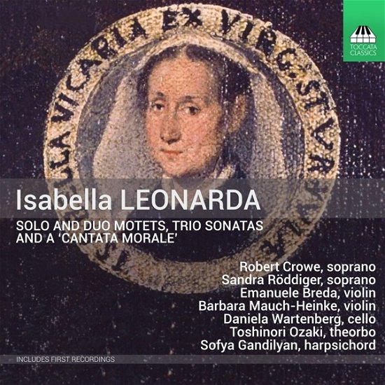 Leonarda: Solo & Duo Motets / Trio Sonatas - Crowe, Robert / Sandra Roddinger - Musik - TOCCATA - 5060113446558 - 2 september 2022