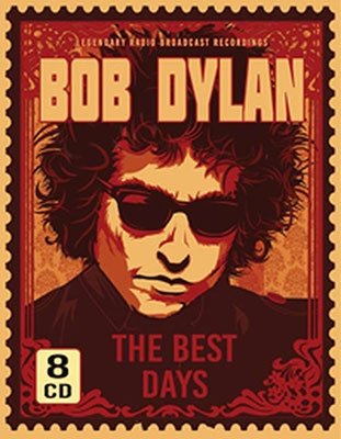 Cover for Bob Dylan · The Best Days (8-cd-set) (CD) (2022)