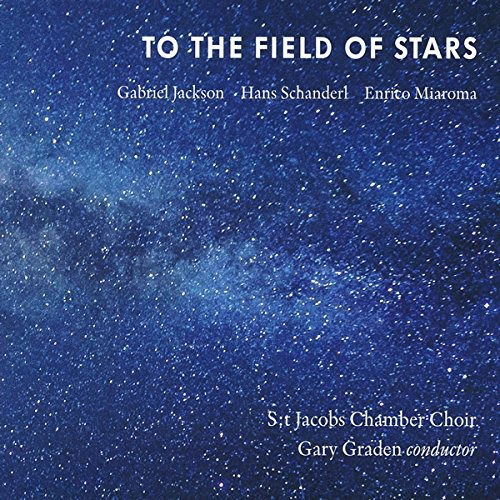 Cover for To the Field of Stars (CD) (2021)