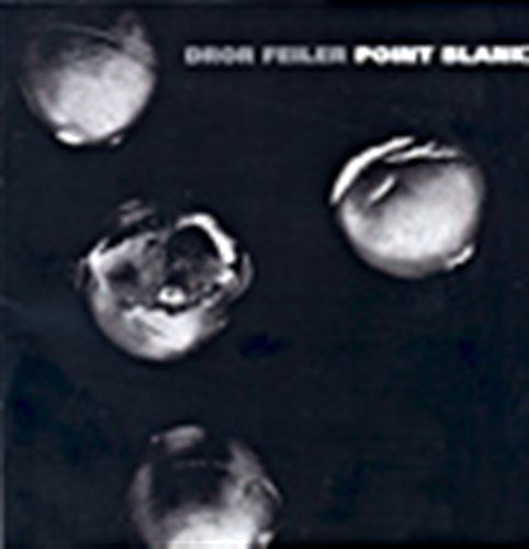 Cover for Dror Feiler · Point Blank (CD) (2006)
