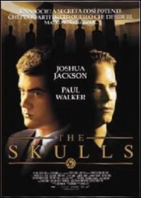 Cover for Skulls (The) - I Teschi (DVD) (2012)