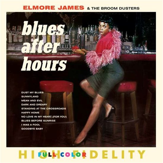 Blues After Hours - James,elmore / Broom Dusters - Musik - VINYL LOVERS - 8436544170558 - 23 september 2016