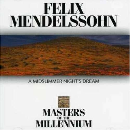 Cover for Felix Mendelssohn · Felix Mendelssohn - Midsummer Night's Dream (CD)