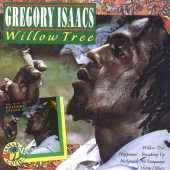 Cover for Gregory Isaacs · Willow Tree (CD) (2005)