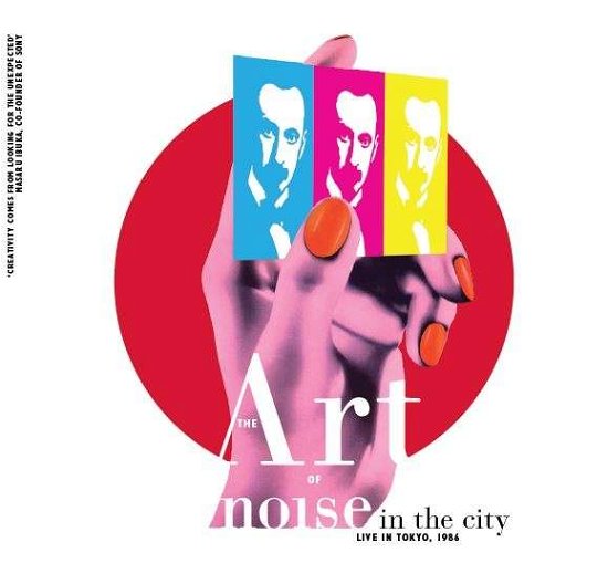 Cover for Art of Noise · Noise In The City (Live In Tokyo) (CD) (2021)
