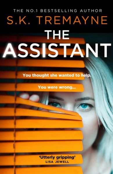 Cover for S. K. Tremayne · The Assistant (Paperback Book) (2020)